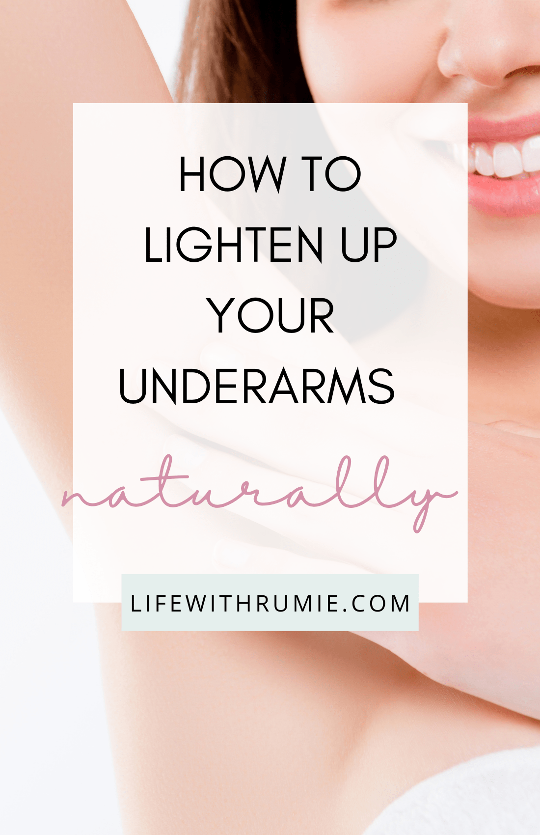 how to get rid of dark underarms naturally